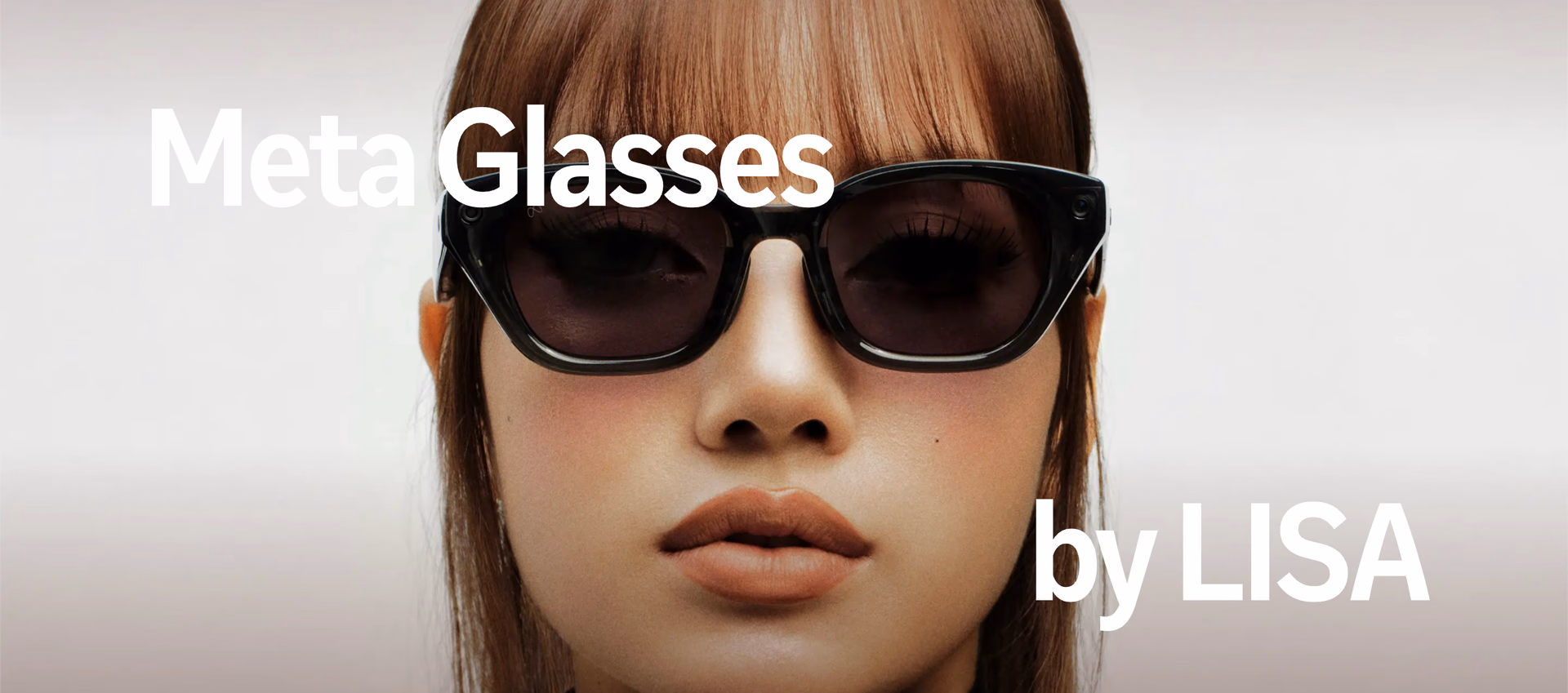 LISA with one of the two models from her Meta smart glasses collection